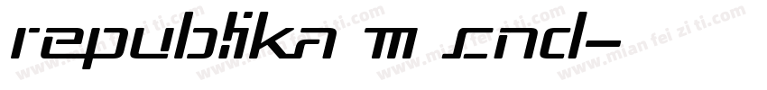 Republika III Cnd字体转换